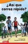 Roger Sipe, Neil Evans - ¿Así Que Corres Rápido?