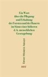 Ernst Moritz Arndt - Ein Wort über die Pflegung und Erhaltung der Forsten und der Bauern im Sinne einer höheren d.h. menschlichen Gesetzgebung