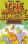 Paul A. Lynch - The Mighty Jungle