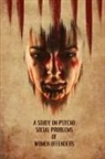 Sumathi G - A Study on Psycho Social Problems of Women offenders