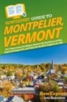 Jody Andreoletti, Howexpert - HowExpert Guide to Montpelier, Vermont