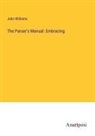 John Williams - The Parser's Manual: Embracing