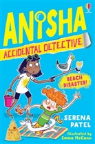 Emma McCann, Serena Patel, Patel/mccann, Emma McCann, McCann Emma - Anisha, Accidental Detective: Beach Disaster