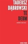 Tadeusz Dabrowski - Te deum