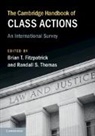 Brian T. Thomas Fitzpatrick, Brian T. Fitzpatrick, Randall S. Thomas, Thomas Randall S. - Cambridge Handbook of Class Actions