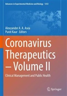 Alexzander A A Asea, Alexzander A. A. Asea, Kaur, Punit Kaur - Coronavirus Therapeutics - Volume II