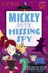 Anne Miller, Becka Moor, Becka Moor, Moor Becka - Mickey and the Missing Spy