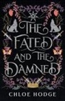 Chloe Hodge - The Fated and the Damned