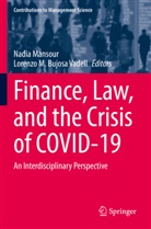 M Bujosa Vadell, Lorenzo M. Bujosa Vadell, Nadia Mansour - Finance, Law, and the Crisis of COVID-19