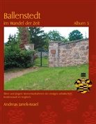 Andreas Janek - Ballenstedt im Wandel der Zeit Album 5