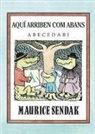 Gloria Fuertes, Maurice Sendak, Maurice Sendak - Aquí arriben com abans : abecedari