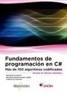 Ricardo Walter Marcelo Villalobos - Fundamentos de programación C# : más de 100 algoritmos codificados
