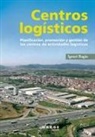 Ignasi Ragàs, Ignasi Ragàs Prat, David Soler - Centros logísticos