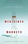 Angelina Snodgrass Godoy - Of Medicines and Markets