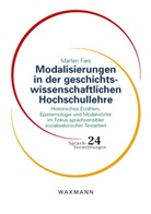 Marlen Fies - Modalisierungen in der geschichtswissenschaftlichen Hochschullehre