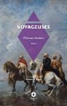 Emmanuel Tugny, Pascale Privey - Voyageuses Vol.I