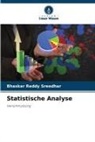 Bhaskar Reddy Sreedhar - Statistische Analyse