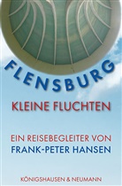Frank-Peter Hansen - Flensburg -Kleine Fluchten