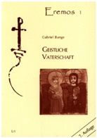 Gabriel Bunge - Geistliche Vaterschaft