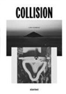 Lars Harmsen, Harmsen, Lars Harmsen, Julia Kahl - Collision