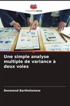 Desmond Bartholomew - Une simple analyse multiple de variance à deux voies