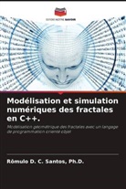Ph. D. Santos, Ph.D. Santos - Modélisation et simulation numériques des fractales en C++.