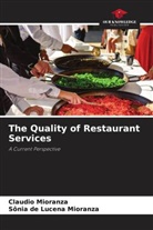 Claudio Mioranza, Sônia de Lucena Mioranza - The Quality of Restaurant Services