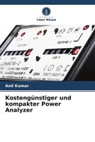 Anil Kumar - Kostengünstiger und kompakter Power Analyzer