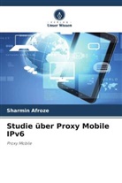 Sharmin Afroze, Sazzadur Rahman, Nusrat Sharmin - Studie über Proxy Mobile IPv6