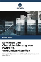 Lilian Muia - Synthese und Charakterisierung von PAN/CNT-Verbundwerkstoffen