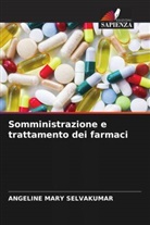 Angeline Mary Selvakumar - Somministrazione e trattamento dei farmaci