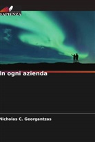 Nicholas C. Georgantzas - In ogni azienda
