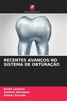 Sathish Abraham, Omkar Darade, Rashi Lalwani - RECENTES AVANÇOS NO SISTEMA DE OBTURAÇÃO