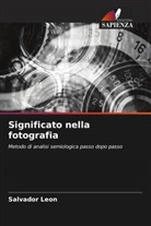 Salvador Leon - Significato nella fotografia