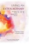 Christina Grote, Pamela Kramer - Living an Extraordinary Life