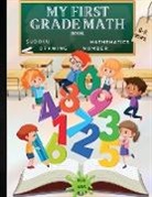 Russ West - MY FIRST GRADE MATH BOOK
