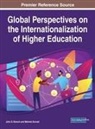 John D. Branch, Mehmet Durnali - Global Perspectives on the Internationalization of Higher Education