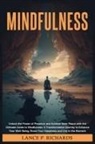 Lance P Richards - Mindfulness