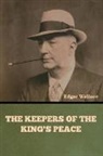 Edgar Wallace - The Keepers of the King's Peace
