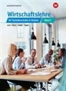 Hans Jecht, Marcel Kunze, Peter Limpke, Peter u a Limpke, Rainer Tegeler - Wirtschaftslehre für Fachoberschulen in Hessen