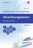 Sabine Faupel, Ute Grass - Abrechnungswesen für die Medizinische Fachangestellte