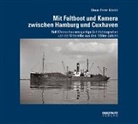 Klaus P. Kiedel - Mit Faltboot und Kamera zwischen Hamburg und Cuxhaven