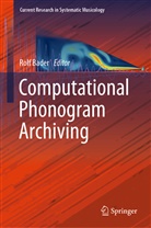 Rolf Bader - Computational Phonogram Archiving