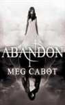 Meg Cabot - Abandon