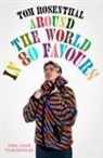 Tom Rosenthal - Around the World in 80 Favours