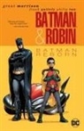 Vincent Deighan, Grant Morrison, Frank Quitely, Philip Tan - Batman & Robin Vol. 1: Batman Reborn (New Edition)