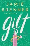 Jamie Brenner, Brenner Jamie - Gilt