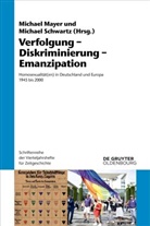 Michael Mayer, Schwartz, Michael Schwartz - Verfolgung - Diskriminierung - Emanzipation