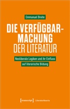 Emmanuel Breite - Die Verfügbarmachung der Literatur