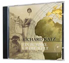 Richard Katz, Andreas Wilde - Richard Katz: Ein Bummel um die Welt, 2 Audio-CD (Hörbuch)